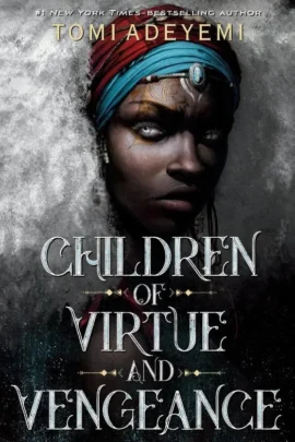 Children of Virtue and Vengeance