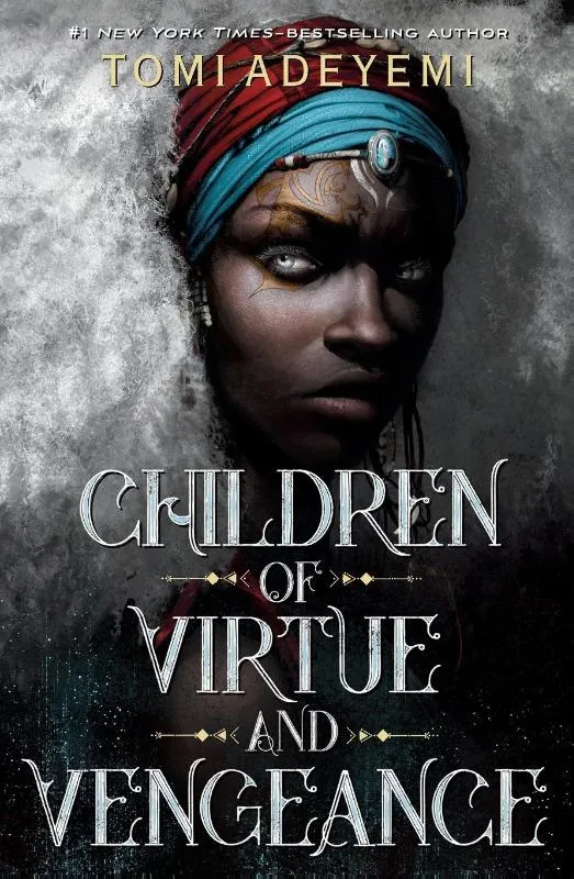 Children of Virtue and Vengeance | 9781250232441 Children of Virtue and Vengeance