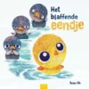 Het blaffende eendje | 9789044851250