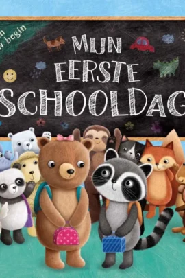 Mijn eerste schooldag | 9789036638869
