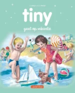 Tiny gaat op vakantie | 9789030372127
