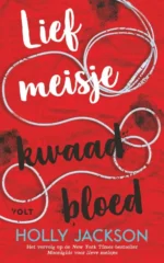 Lief meisje, kwaad bloed | 9789021424170 Lief meisje, kwaad bloed | 9789021424170