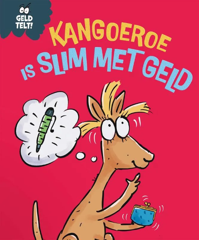 Kangoeroe is slim met geld | 9789464395341 Kangoeroe is slim met geld