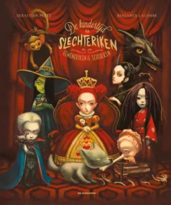 De kindertijd van slechteriken, gemeneriken en monsters