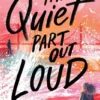 The Quiet Part Out Loud | 9781665930321