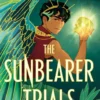 The Sunbearer Trials | 9780593871287 The Sunbearer Trials | 9780593871287