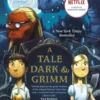 A Tale Dark and Grimm | 9781847494870