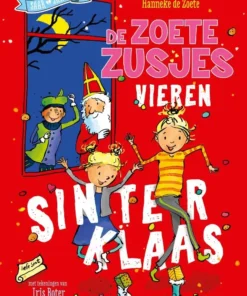 De zoete zusjes vieren Sinterklaas