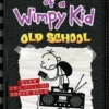 Old School (Book 10) | 9780141363929
