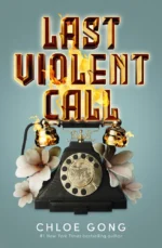 Last Violent Call | 9781399712149