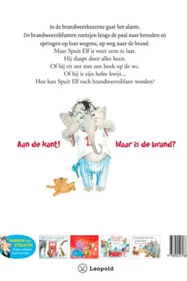 Alternative view of Spuit Elf wordt brandweerolifant