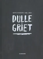 Dulle Griet | 9789462912144 Dulle Griet | 9789462912144