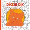 Elke dag Dikkie Dik | 9789025766146