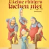 Echte ridders lachen niet | 9789044857368