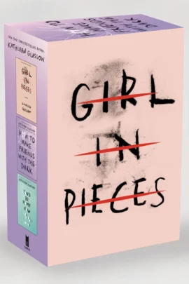Girl in Pieces; How to Make Friends with the Dark; You'd Be Home Now