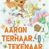 Aaron Terhaar, tekenaar | 9789044842463 Aaron Terhaar, tekenaar | 9789044842463
