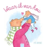 Waar ik van hou | 9789044842326