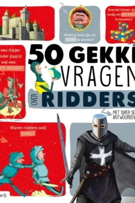 50 gekke vragen over ridders