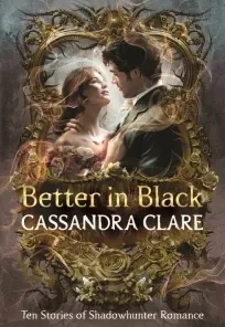 Better in Black