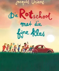 Die rotschool met die fijne klas