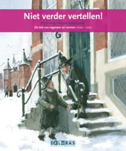 Niet verder vertellen!