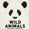 Wild Animals of the World | 9781838742119
