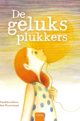 De geluksplukkers