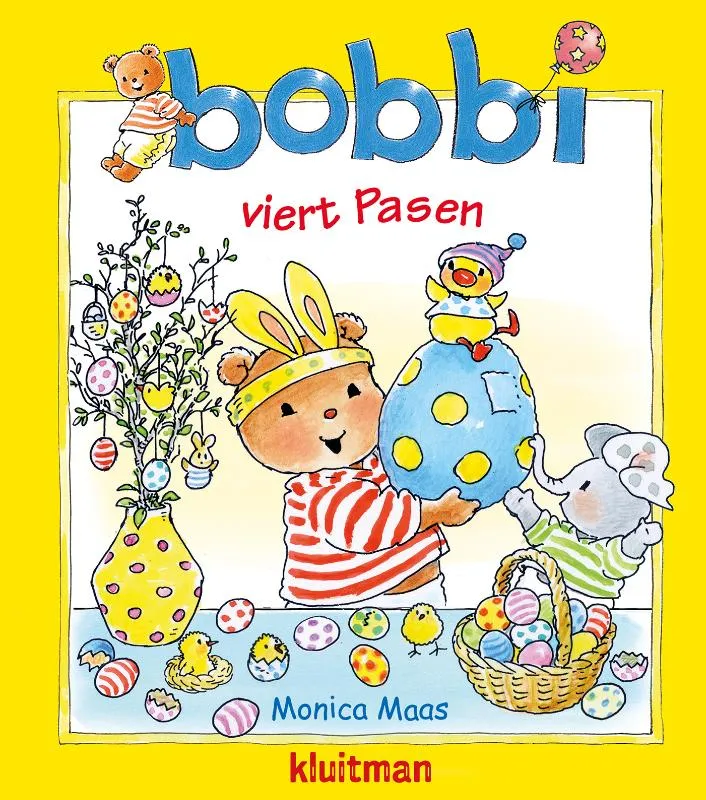 Bobbi viert Pasen | 9789020684629 Bobbi viert Pasen