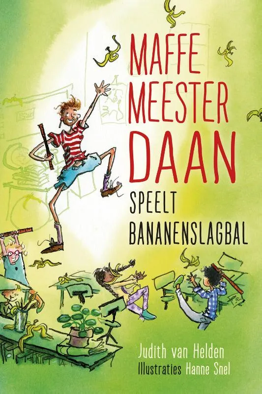 Maffe meester Daan speelt bananenslagbal | 9789085434061 Maffe meester Daan speelt bananenslagbal