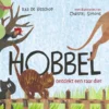 Hobbel ontdekt een raar dier | 9789464012354