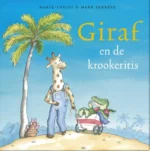 Giraf en de krookeritis | 9789081303224