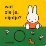 wat zie je, nijntje? | 9789056478469