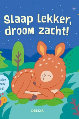 Slaap lekker, droom zacht!