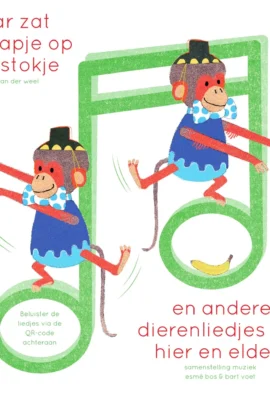 Daar zat een aapje op een stokje