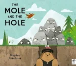 The Mole and the Hole | 9780711221567