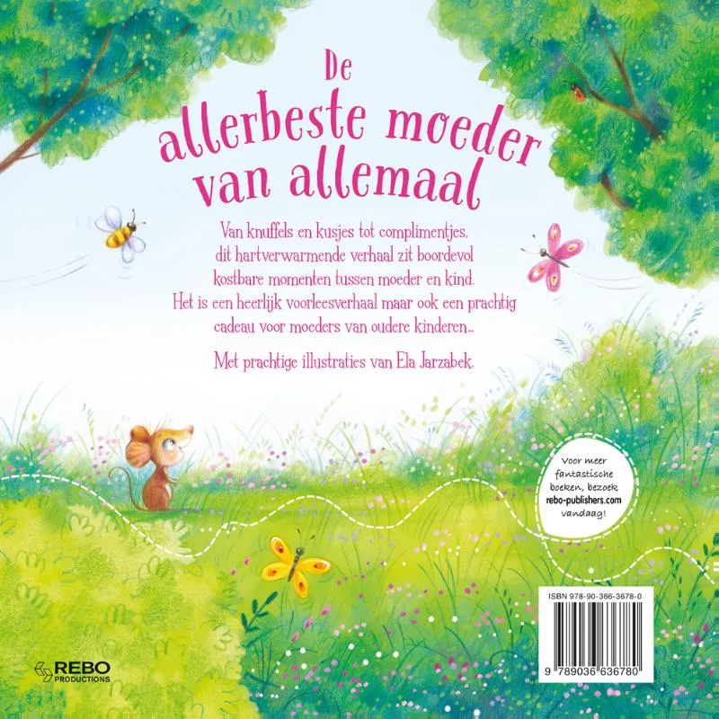 De allerbeste moeder van allemaal | 9789036636780 De allerbeste moeder van allemaal - Afbeelding 2