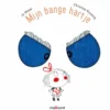 Mijn bange hartje | 9789002263019