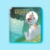 Krishna - mijn eerste avontuur met | 9789089674845 Krishna - mijn eerste avontuur met | 9789089674845