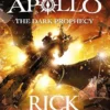 The Dark Prophecy (The Trials of Apollo Book 2) | 9780141364056