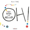Oh ! Een boek vol geluid | 9789047883104
