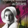 Meisje nummer achttien | 9789025883676