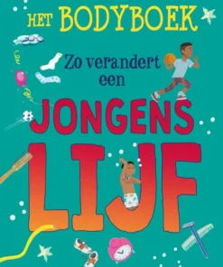 Zo verandert een jongenslijf