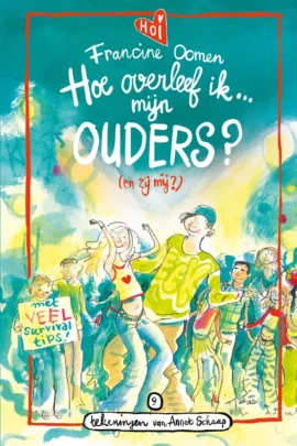Hoe overleef ik mijn ouders? (en zij mij!)