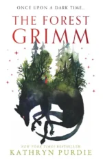 The Forest Grimm | 9780008588267
