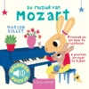 De muziek van Mozart | 9789059249349