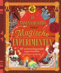 De tovenaarsgids voor magische experimenten