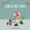 Winter met Muis | 9789025775667 Winter met Muis | 9789025775667