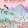 Een tegen allen | 9789002274633