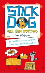 Stick Dog wil een hotdog | 9789402706680