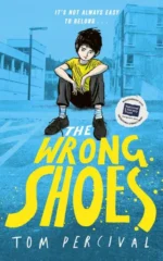 The Wrong Shoes | 9781398525467